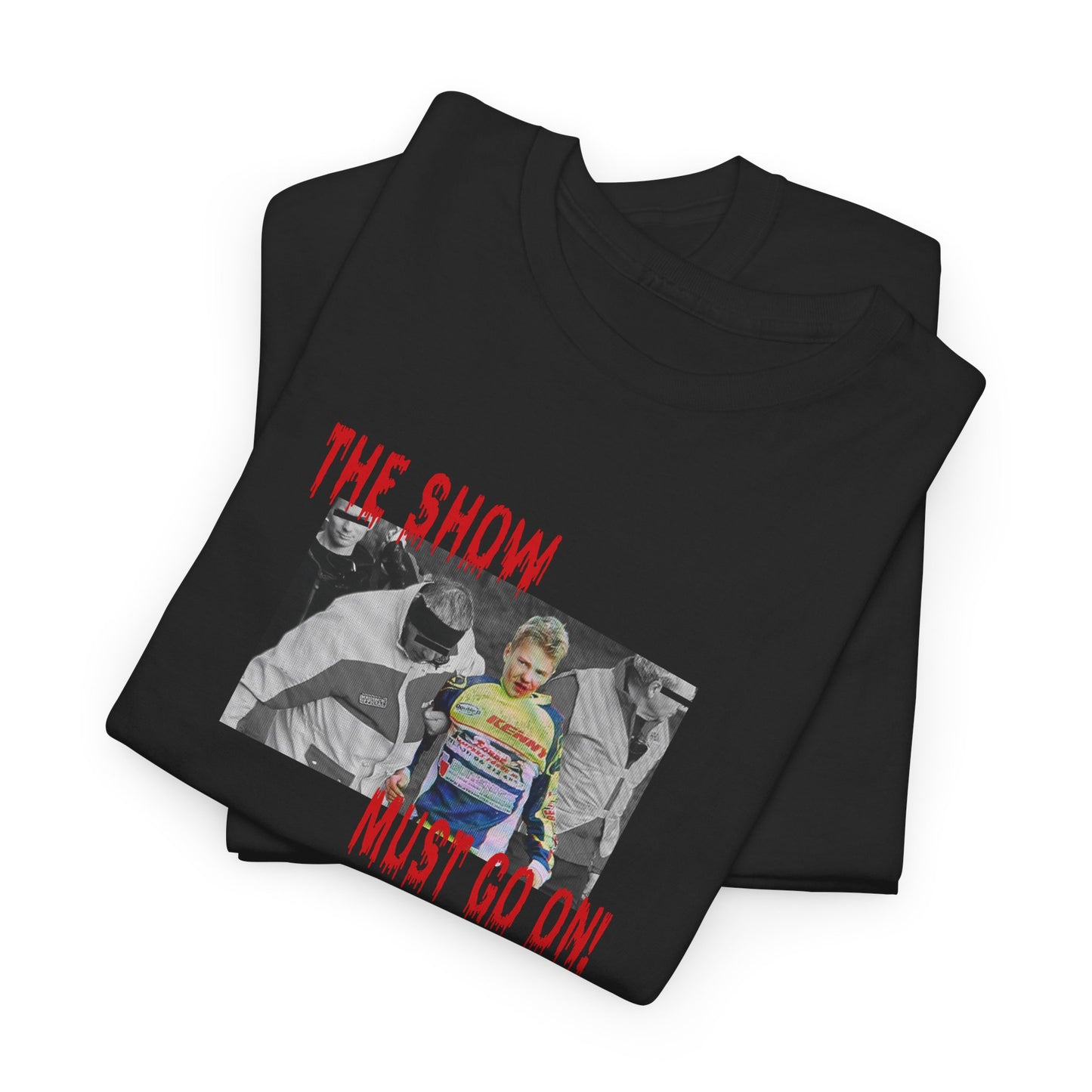 THE SHOW MUST GO ON TEE  (AUS)